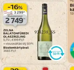 Auchan Zelna Balatonfüredi Olaszrizling ajánlat