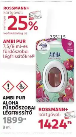 Rossmann Ambi Pur Aloha fürdőszobai legfrissítő ajánlat