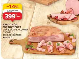 Auchan SARUD HÚS FÜSTÖLT-FŐTT CSÁSZÁRSZALONNA ajánlat