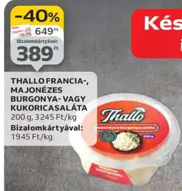 Auchan THALLO FRANCIA-, MAJONÉZES BURGONYA- VAGY KUKORICASALÁTA ajánlat