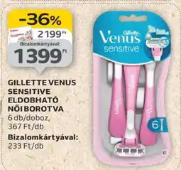 Auchan GILLETTE VENUS SENSITIVE ELDOBHATÓ NŐI BOROTVA ajánlat