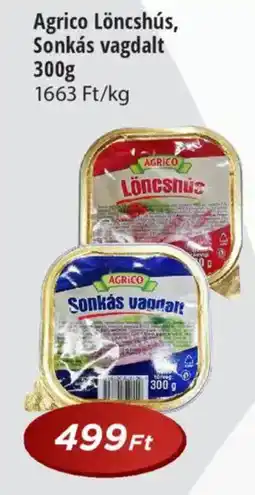 Real Agrico Löncshús, Sonkás vagdalt ajánlat