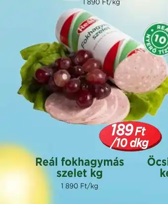 Real Reál fokhagymás szelet ajánlat