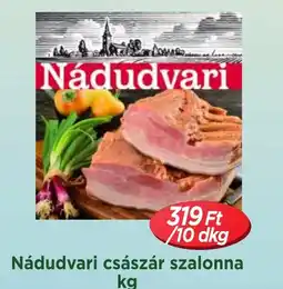 Real Nádudvari császár szalonna ajánlat