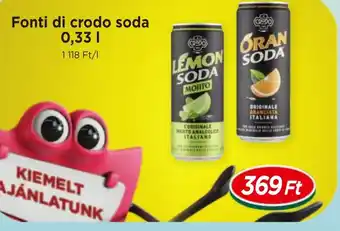 Real Fonti di crodo soda ajánlat