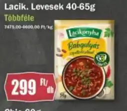 FullDiszkont Lacik. Levesek ajánlat