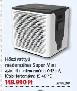 Bauhaus Hőszivattyú medencéhez Super Mini ajánlat