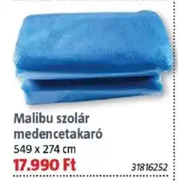 Bauhaus Malibu szolár medencetakaró ajánlat