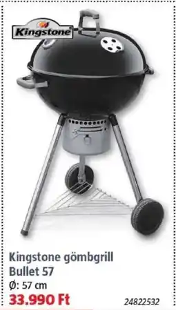 Bauhaus Kingstone gömbgrill Bullet 57 ajánlat