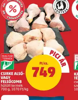PENNY Csirke als- vagy felsőcomb ajánlat