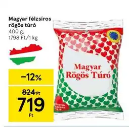 Tesco Magyar félzsíros rögös túró ajánlat