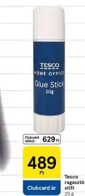 Tesco Tesco ragasztó stift ajánlat