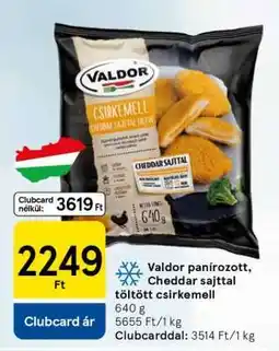 Tesco Valdor panírozott, Cheddar sajttal töltött csirkemell ajánlat