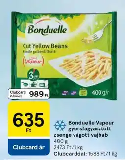 Tesco Bonduelle Vapeur gyorsfagyasztott zsenge vágott vajbab ajánlat