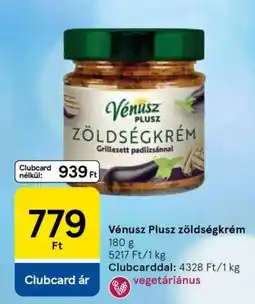 Tesco VÉNUSZ PLUSZ Zöldségkrém ajánlat