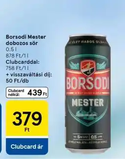 Tesco Borsodi Mester dobozos sör ajánlat