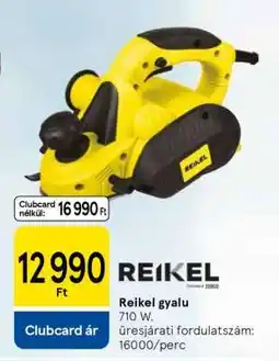 Tesco Reikel gyalu ajánlat