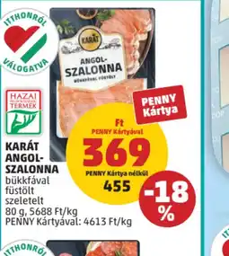 PENNY Karát Angol-Szalonna ajánlat