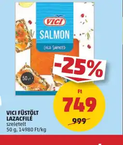 PENNY Vici Füstölt Lazacfilé ajánlat