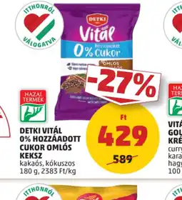 PENNY Detki Vitál 0% Hozzáadott Cukor Omls Keksz ajánlat