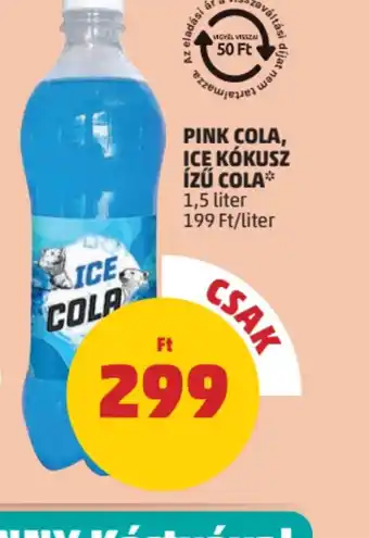 PENNY Pink Cola, Ice Kkusz ízű Cola ajánlat