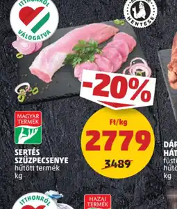 PENNY Sertés szűzpecsenye ajánlat