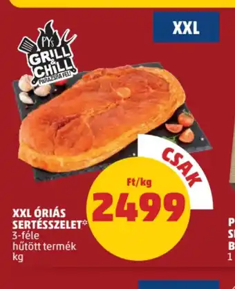 PENNY XXL riás Sertésszelet ajánlat