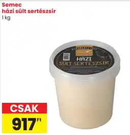 Spar Semec házi sült sertészsír ajánlat