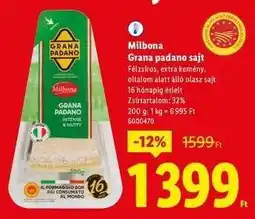 Lidl MILBONA Grana padano sajt ajánlat