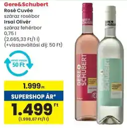 Spar Gere&Schubert Rosé Cuvée / Irsai Olivér ajánlat