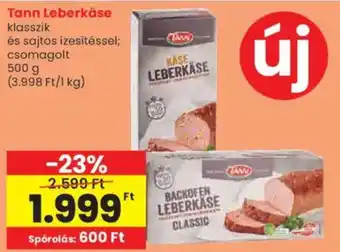 Spar Tann Leberkäse ajánlat