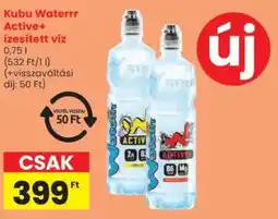 Spar Kubu Waterrr Active+ izesített víz ajánlat
