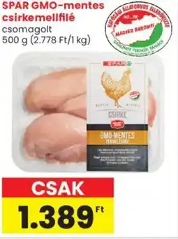 Spar SPAR GMO-mentes csirkemellfilé ajánlat