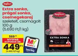 Spar Regnum Extra sonka, prágai sonka, csemegekaraj ajánlat