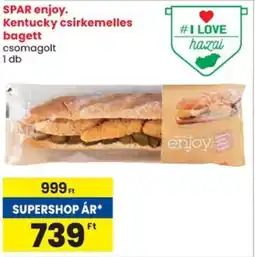 Spar SPAR enjoy. Kentucky csirkemelles bagett ajánlat