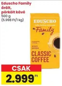 Spar Eduscho Family örölt, pörkölt kávé ajánlat