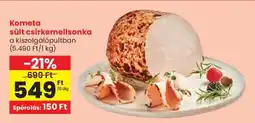 Spar Kometa sült csirkemellsonka ajánlat