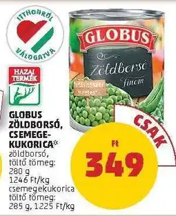 PENNY Globus Zöldborsó, Csemegekukorica ajánlat