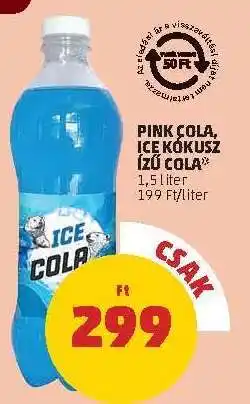 PENNY PINK COLA, ICE KÓKUSZ ÍZŰ COLA ajánlat