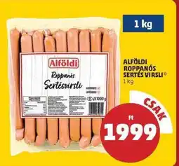 PENNY ALFÖLDI ROPPANÓS SERTÉS VIRSLI ajánlat