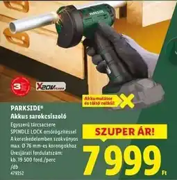 Lidl PARKSIDE Akkus sarokcsiszoló ajánlat