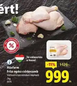 Lidl Húsfarm Friss egész csirkecomb ajánlat