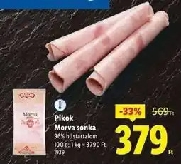 Lidl PIKOK Morva sonka ajánlat