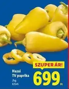 Lidl Hazai TV paprika ajánlat
