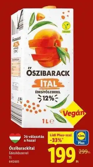 Lidl Őszibarackital ajánlat