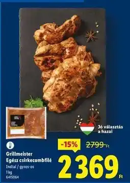 Lidl Grillmeister Egész csirkecombfilé ajánlat