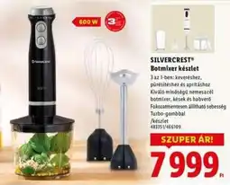 Lidl SILVERCREST Botmixer készlet ajánlat