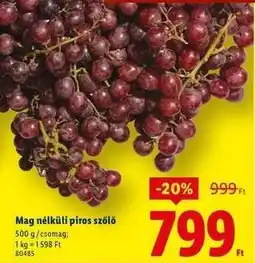 Lidl Mag nélküli piros szőlő ajánlat