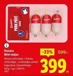 Lidl DULANO Mini májas ajánlat