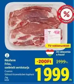 Lidl HÚSFARM Friss, szeletelt sertéstarja ajánlat